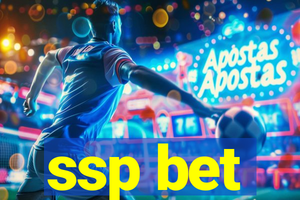 ssp bet